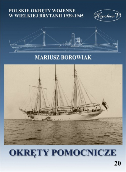 Okręty pomocnicze - Mariusz Borowiak | okładka