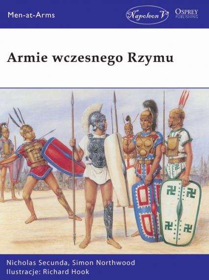 Armie wczesnego Rzymu - Nicholas Secunda, Simon Northwood | okładka
