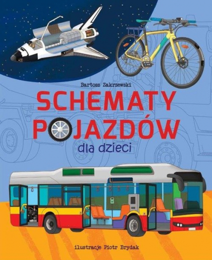 Schematy pojazdów - Bartosz Zakrzewski | okładka