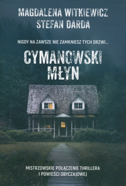 Cymanowski Młyn Wielkie Litery - Magdalena Witkiewicz, Stefan Darda | okładka