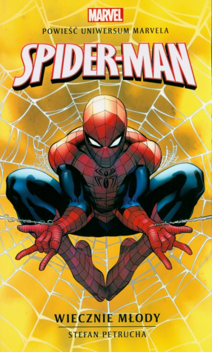 Spider-Man Wiecznie młody - Stefan Petrucha | okładka