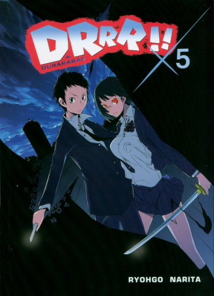Durarara!! 5 - Narita Ryohgo, Yasuda Suzuhito | okładka