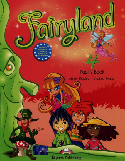 Fairyland 4 Podręcznik + CD Szkoła podstawowa - Dooley Jenny, Evans Virginia | okładka
