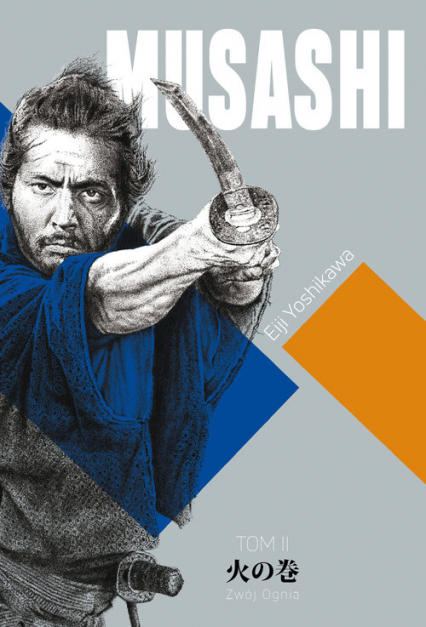 Musashi Tom 2 Zwój Ognia - Eiji Yoshikawa | okładka