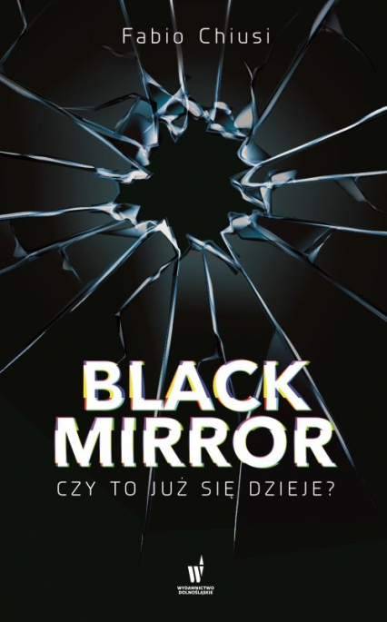 Black Mirror Czy to już się dzieje - Fabio Chiusi | okładka