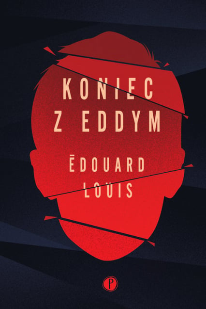 Koniec z Eddym - Edouard Louis | okładka