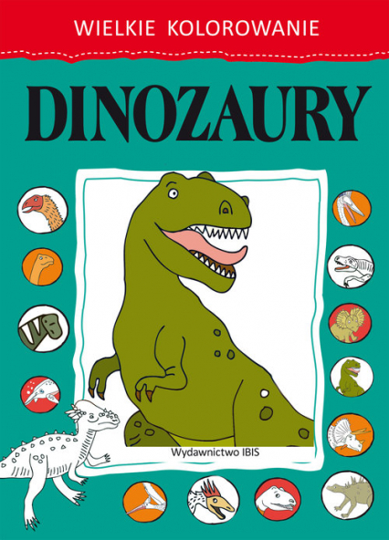 Wielkie kolorowanie Dinozaury -  | okładka
