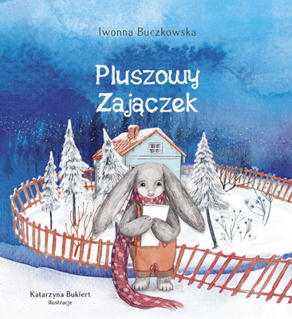 Pluszowy zajączek - Iwonna  Buczkowska | okładka