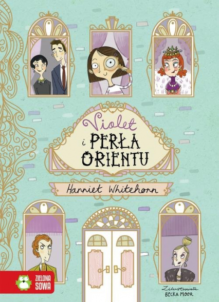 Violet i Perła Orientu - Harriet Whitehorn | okładka