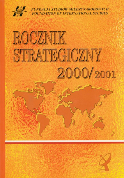 Rocznik strategiczny 2000/2001 Przegląd sytuacji politycznej, gospodarczej i wojskowej w środowisku międzynarodowym Polski -  | okładka
