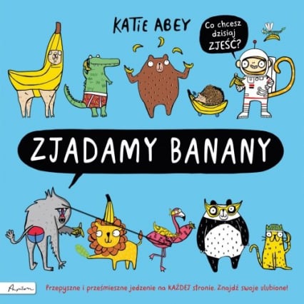 Zjadamy banany - Katie Abey | okładka