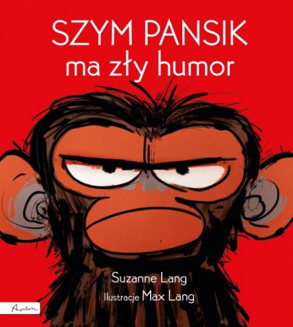 Szym Pansik ma zły humor - Suzanne Lang | okładka