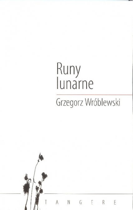 Runy lunarne - Grzegorz Wróblewski | okładka