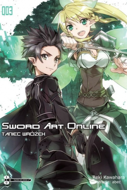 Sword Art Online #03 Taniec Wróżek - Kawahara Reki | okładka