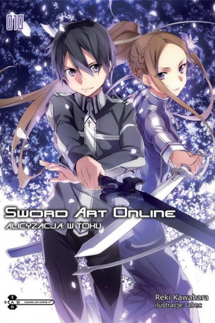 Sword Art Online #10 Alicyzacja: W toku - Kawahara Reki | okładka