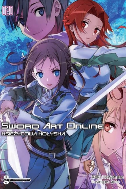 Sword Art Online #20 Księżycowa kołyska - Kawahara Reki | okładka