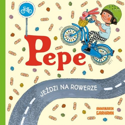 Pepe jeździ na rowerze - Anna-Karin Garhamn | okładka
