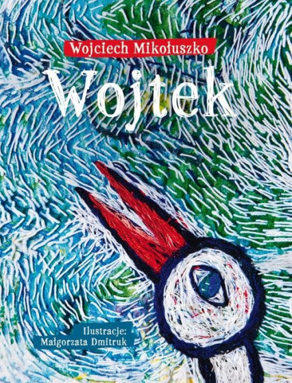 Wojtek - Wojciech Mikołuszko | okładka