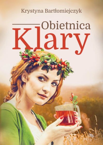 Obietnica Klary - Krystyna Bartłomiejczyk | okładka