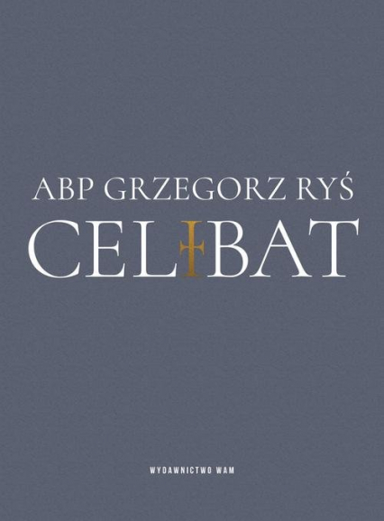 Celibat - Grzegorz Ryś | okładka