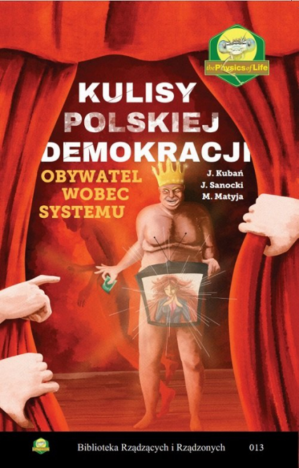 Kulisy polskiej demokracji. Obywatel wobec systemu - Sanocki Janusz | okładka