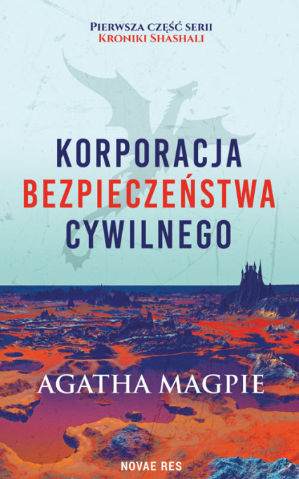 Korporacja Bezpieczeństwa Cywilnego - Agatha Magpie | okładka