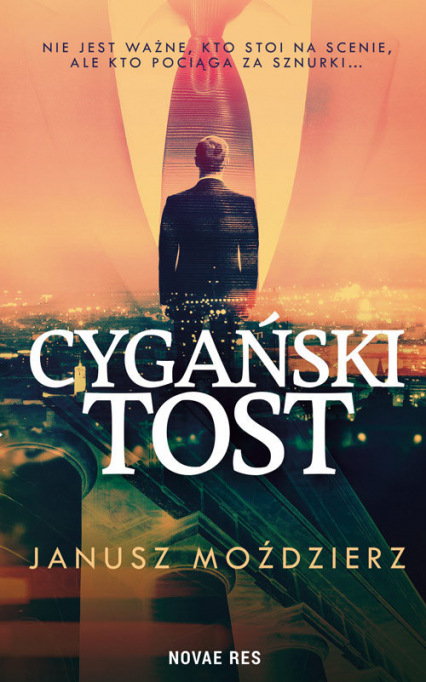 Cygański tost - Janusz Moździerz | okładka