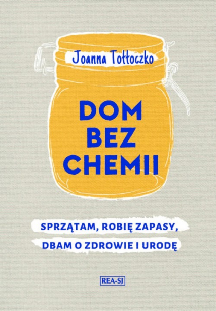Dom bez chemii - Joanna Tołłoczko | okładka