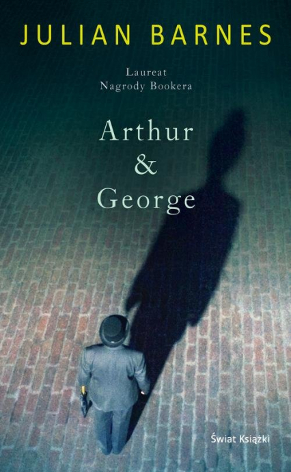 Arthur & George - Julian  Barnes | okładka