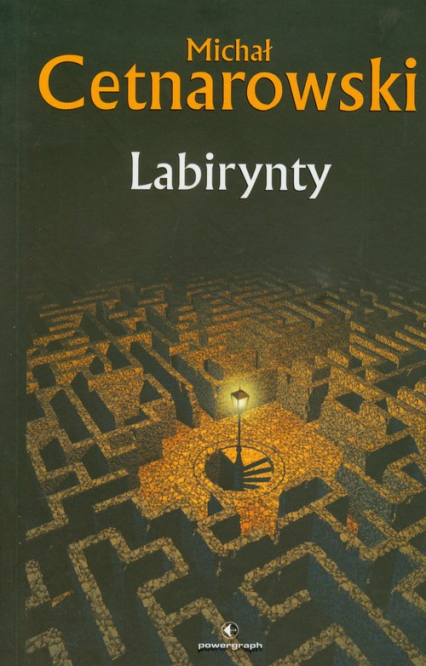Labirynty - Cetnarowski Michał | okładka