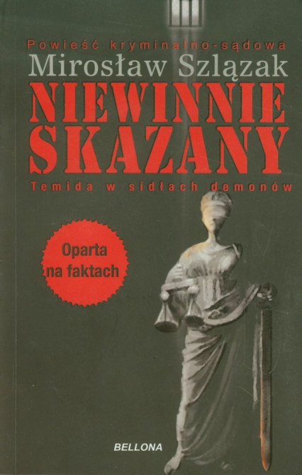Niewinnie skazany - Mirosław Szlązak | okładka