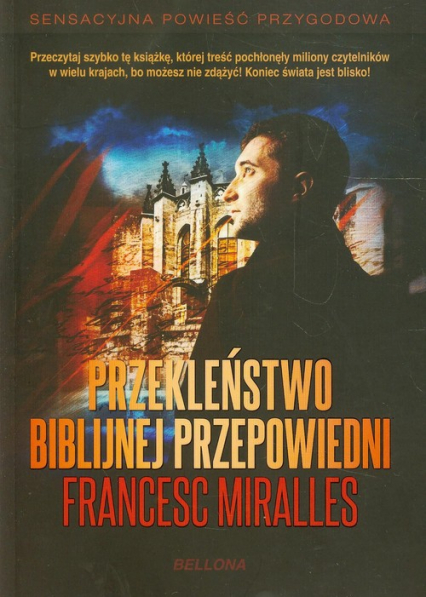 Przekleństwo biblijnej przepowiedni - Francesc Miralles | okładka