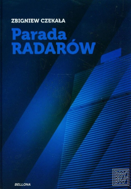 Parada radarów - Zbigniew Czekała | okładka