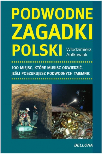 Podwodne zagadki Polski - Włodzimierz Antkowiak | okładka