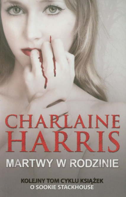 Martwy w rodzinie - Charlaine  Harris | okładka