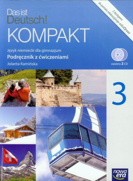Das ist Deutsch! Kompakt 3 Podręcznik z ćwiczeniami + 2CD Gimnazjum - Jolanta Kamińska | okładka