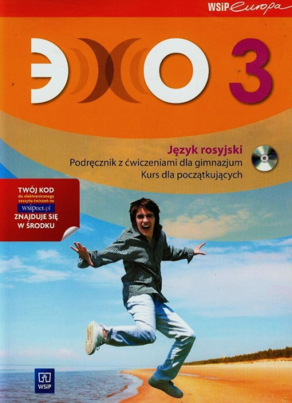 Echo 3 Podręcznik z ćwiczeniami z płytą CD Kurs dla początkujących Gimnazjum - Beata Gawęcka-Ajchel | okładka