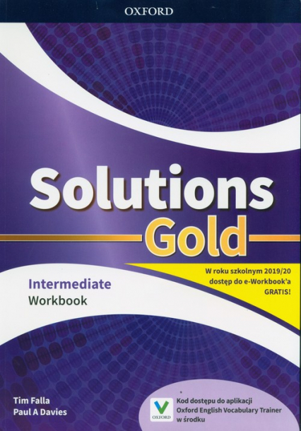 Solutions Gold Intermediate Workbook Szkoła ponadpodstawowa - Falla Tim, Paul Davies | okładka