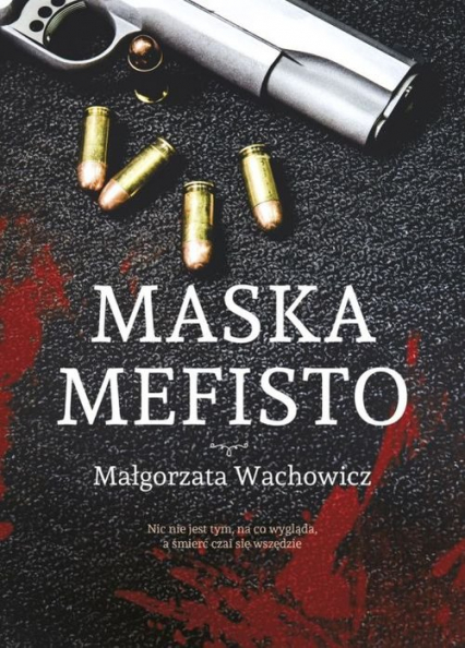 Maska Mefisto - Małgorzata Wachowicz | okładka