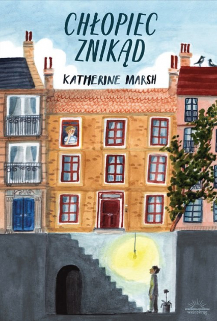 Chłopiec znikąd - Katherine Marsh | okładka