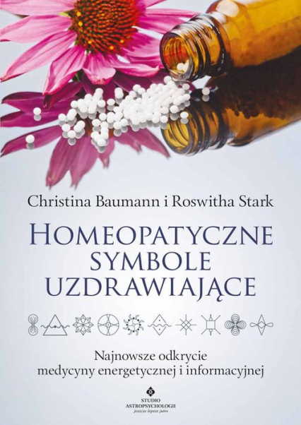 Homeopatyczne symbole uzdrawiające - Baumann Christina, Stark Roswitha | okładka