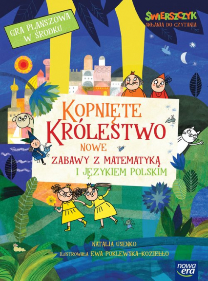Kopnięte Królestwo Nowe zabawy z matematyką i językiem polskim - Natalia Usenko | okładka