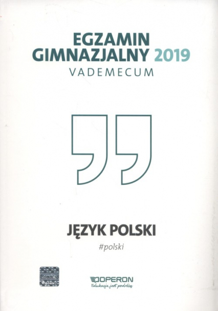 Egzamin gimnazjalny 2019 Vademecum Język polski - Jolanta Pol | okładka