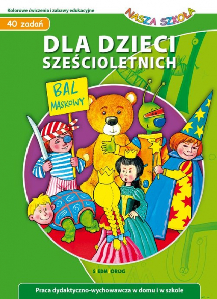 Dla dzieci sześcioletnich 40 zadań - Małgorzata Wróblewska | okładka