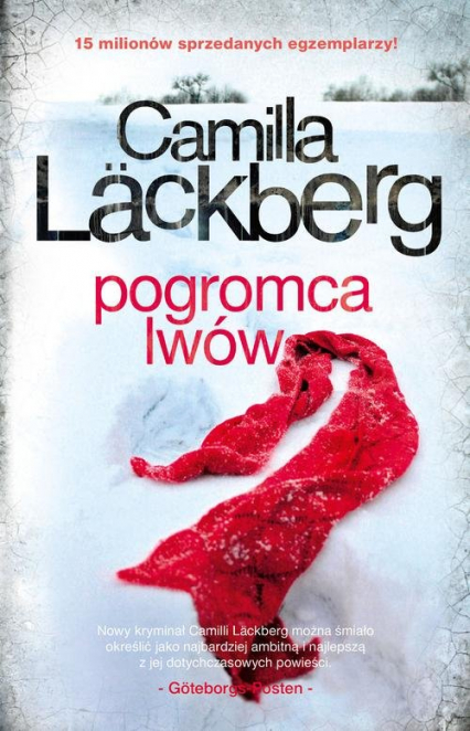Pogromca lwów Czarna seria Tom 9 - Camilla  Läckberg | okładka