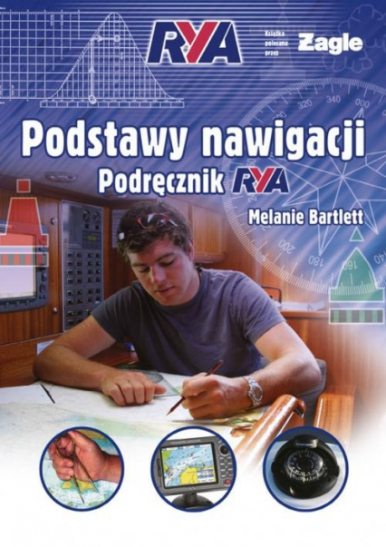 Podstawy nawigacji Podręcznik RYA - Melanie Bartlett | okładka