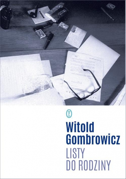Listy do rodziny - Witold Gombrowicz | okładka