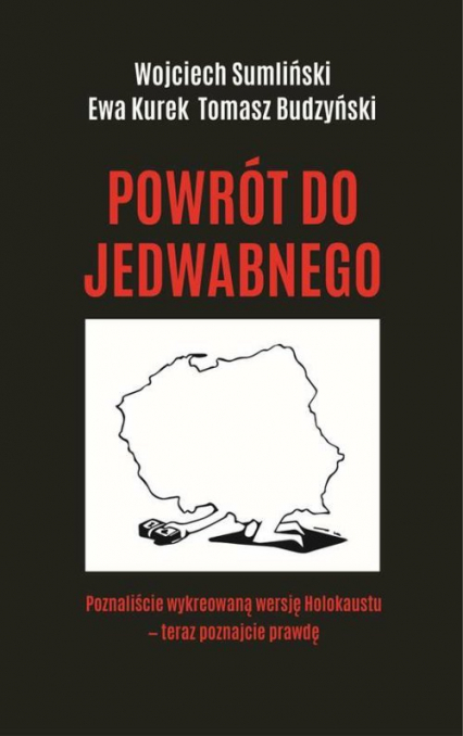 Powrót do Jedwabnego - Sumliński Wojciech, Kurek Ewa, Budzyński Tomasz | okładka
