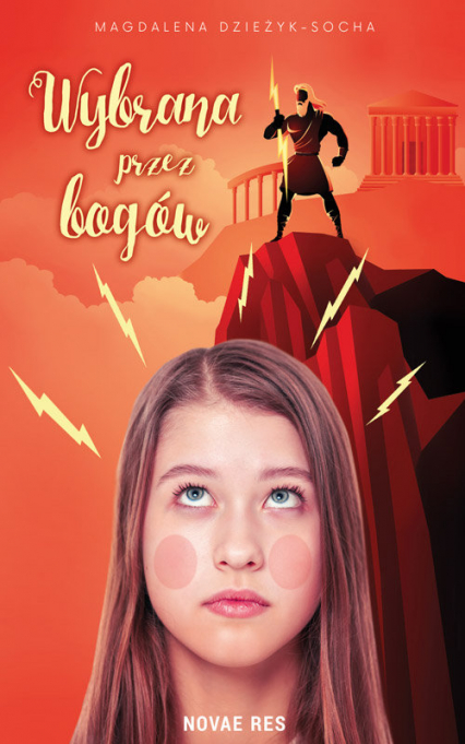 Wybrana przez bogów - Magdalena Dzieżyk-Socha | okładka