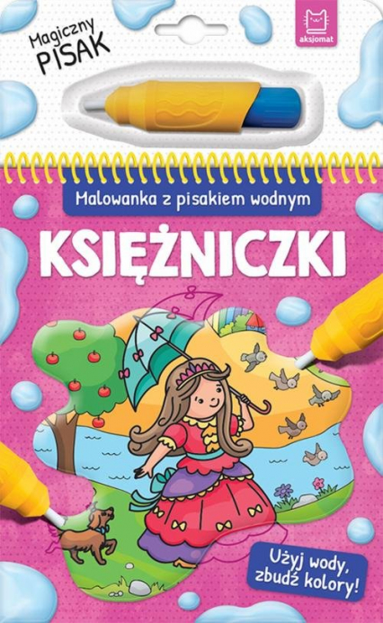 Malowanka z pisakiem wodnym Księżniczki - Sylwia Kajdana | okładka